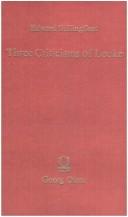 Cover of: Three Criticisms of Locke by Edward Stillingfleet