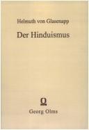 Cover of: Der Hinduismus by Helmuth von Glasenapp