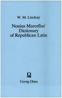 Cover of: Nonius Marcellus: Dictionary of Republican Latin