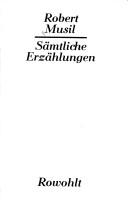 Cover of: Robert Muesil Saemtliche Erzaehlungen by 