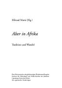 Cover of: Alter in Afrika. Tradition und Wandel. by Frederick Forsyth, Hiltrud Marzi