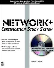 Cover of: Network+ Certification Study System by Joseph J. Byrne