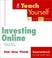 Cover of: Teach Yourself® Investing Online