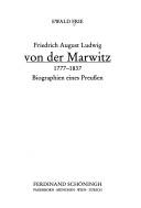 Cover of: Friedrich August Ludwig Von Der Marwitz 1777-1837 by Ewald Frie