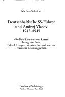 Deutschbaltische SS-Führer und Andrej Vlasov 1942-1945 by Matthias Schröder