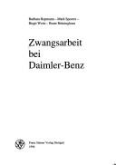 Cover of: Zwangsarbeit bei Daimler- Benz.