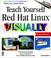 Cover of: Teach Yourself Red Hat Linux Visually (Version 6.1)