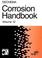 Cover of: Dechema corrosion handbook