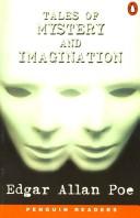 Cover of: Tales of Mystery and Imagination. by Roland John, Edgar Allan Poe, Edgar Allan Poe, Roland John