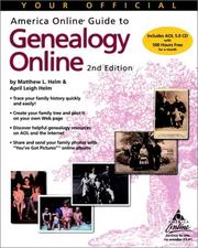 Your official America Online guide to genealogy online by Matthew Helm