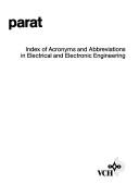 Cover of: Parat Index of Acronyms and Abbreviations in Electrical and Electronic Engineering (Parat S.)
