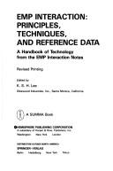 Cover of: EMP Interaction: Priniciples, Techniques, and Reference Data: A Handbook of Technology from the EMP Interaction Notes