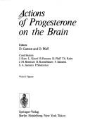 Cover of: Action of Progesterone on the Brain