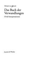 Cover of: Das Buch der Verwandlungen. Ovid- Interpretationen.