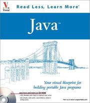 Cover of: Java: Your visual blueprint for building portable Java programs