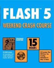 Cover of: Flash 5 Weekend Crash Course by Shamms Mortier