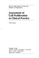 Cover of: Assessment of Cell Proliferation in Clinical Practice by 