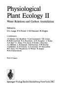 Cover of: Encyclopedia of Plant Physiology: Lange/Nobel/Osmond/Ziegler: Physiological Plant Ecology: Water Relations and Carbon Assimilation
