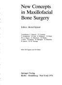 Cover of: New Concepts in Maxillofacial Bone Surgery by B. Spiessl