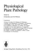 Cover of: Encyclopedia of Plant Physiology: Physiological Plant Pathology