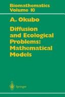 Cover of: Diffusion and Ecological Problems by 