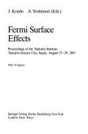 Fermi surface effects by Jun Kondo, A. Yoshimori