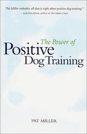 The Power of Positive Dog Training by Jean Donaldson