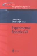 Cover of: Experimental Robotics VII (Lecture Notes in Control and Information Sciences)