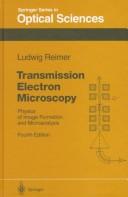 Cover of: Transmission Electron Microscopy (Series in Optical Sciences) by Ludwig Reimer