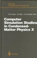 Cover of: Computer Simulation Studies in Condensed-Matter Physics X: Proceedings of the Tenth Workshop Athens, Ga, Usa, February 24-28, 1997 (Springer Proceedings in Physics)