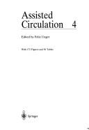 Cover of: <Assisted Circulation 4> | F Unger
