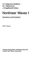 Cover of: Nonlinear Waves I: Dynamics and Evolution