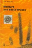 Cover of: Marburg And Ebola Viruses (Current Topics in Microbiology & Immunology)