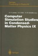 Cover of: Computer Simulation Studies in Condensed-Matter Physics IX: Proceedings of the Ninth Workshop, Athens, Ga, Usa, March 4-9, 1996 (Springer Proceedings in Physics)