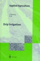 Cover of: Drip Irrigation (Applied Agriculture) by S. Dasberg