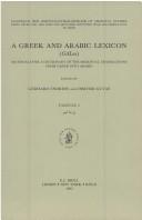 Cover of: A Greek and Arabic Lexicon: Materials for a Dictionary of the Mediaeval Translations from Greek into Arabic (Handbook of Oriental Studies/Handbuch Der Orientalistik)