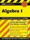 Cover of: Algebra I