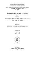 Cover of: A Greek and Arabic Lexicon: Materials for a Dictionary of the Mediaval Translations from Greek into Arabic : Fascicle 4 (Handbook of Oriental Studies/Handbuch Der Orientalistik)