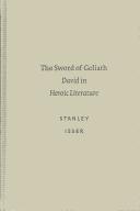 Cover of: The Sword of Goliath: David in Heroic Literature (Studies in Biblical Literature (Society of Biblical Literature), 6.)