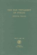 Cover of: The Old Testament in Syriac According to Thwe Peshitta Version: Apocalypse of Baruch 4 Esdras (Peshitta - the Old Testament in Syriac, No 3, Part 4)