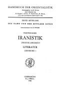 Cover of: Iranistik: Literatur (Hanbuch Der Orientalistik - Abeteilung - Der Nahe Und Der Mittlere Osten)