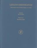 Cover of: Lexicon Gregorianum: Worterbuch Zu Den Schriften Gregors Von Nyssa