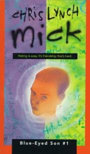 Cover of: Mick by Chris Lynch