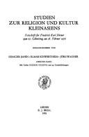 Cover of: Studien Zur Religion Und Kultur Kleinasiens: Festschrift Fur Friedrich Karl Dorner Zum 65 (Eucation and Society in the Middle Ages and Renaissance)
