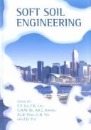 Cover of: Soft Soil Engineering by Lee