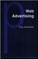 Cover of: Web advertising by Anja Janoschka, Anja Janoschka