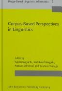 Cover of: Corpus-Based Perspectives in Linguistics (Usage-Based Linguistic Informatics)