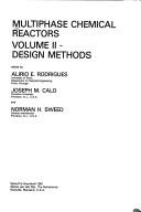 Cover of: Multiphase chemical reactors by NATO Advanced Study Institute on Multiphase Chemical Reactors (1980 Vimeiro, Portugal), NATO Advanced Study Institute on Multiphase Chemical Reactors (1980 Vimeiro, Portugal)