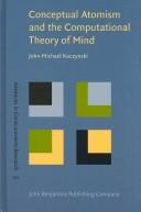 Conceptual Atomism and the Computational Theory of Mind by John-Michael Kuczynski