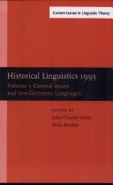 Cover of: Historical Linguistics (Current Issues in Linguistic Theory) by John Charles Smith, Delia Bentley